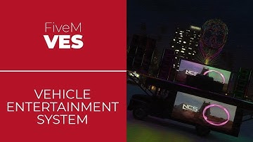 FiveM VES | Vehicle Entertainment System