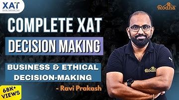 Decision Making - 1 I XAT 2024 I Aim 99 Percentile in XAT 2024 I Last 25 days to XAT 2024