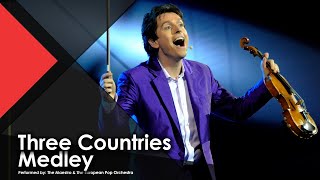 Three Countries Medley - The Maestro &amp; The European Pop Orchestra
