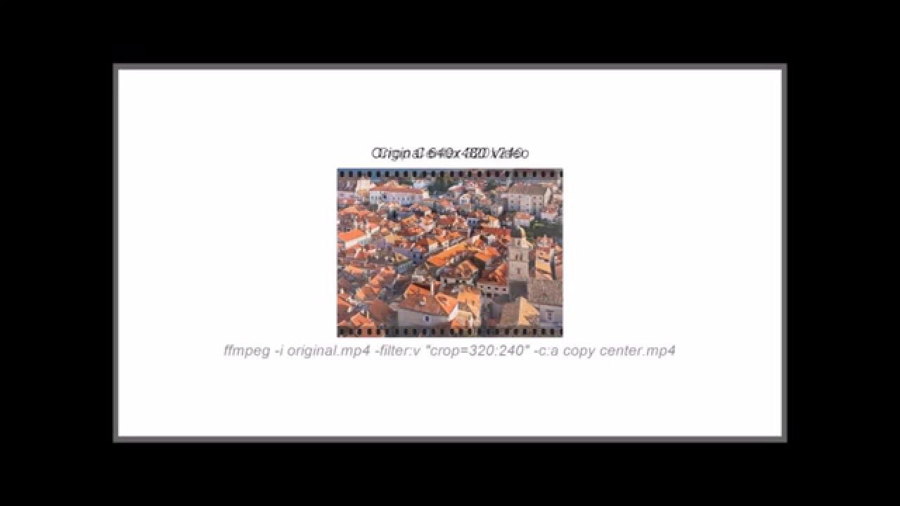 How to Crop a Video with FFMPEG YouTube