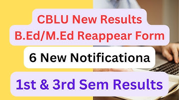 CBLU New Notification New Result  And Examination Form 2023 #cblu