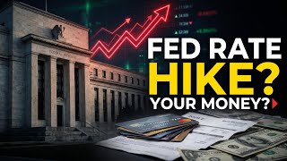 Details Fed Rate Hike Explained: What Happens to Your Money 💵 #Fed #Finance Guide