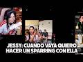 JESSY DICE QUE QUIERE HACER UN SPARRING CON AJINOMIN TRAS VERLA EN EL LIVE DE EMET