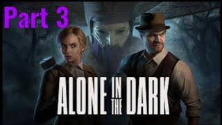 Alone In The Dark - Part 3 / What Horror Awaits Us - Edward Carnby Playthrough