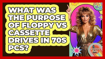 What Was The Purpose Of Floppy Vs Cassette Drives In 70s PCs? - I