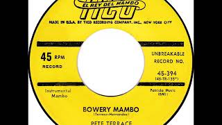 Pete Terrace And His Orchestra Bowery Mambo