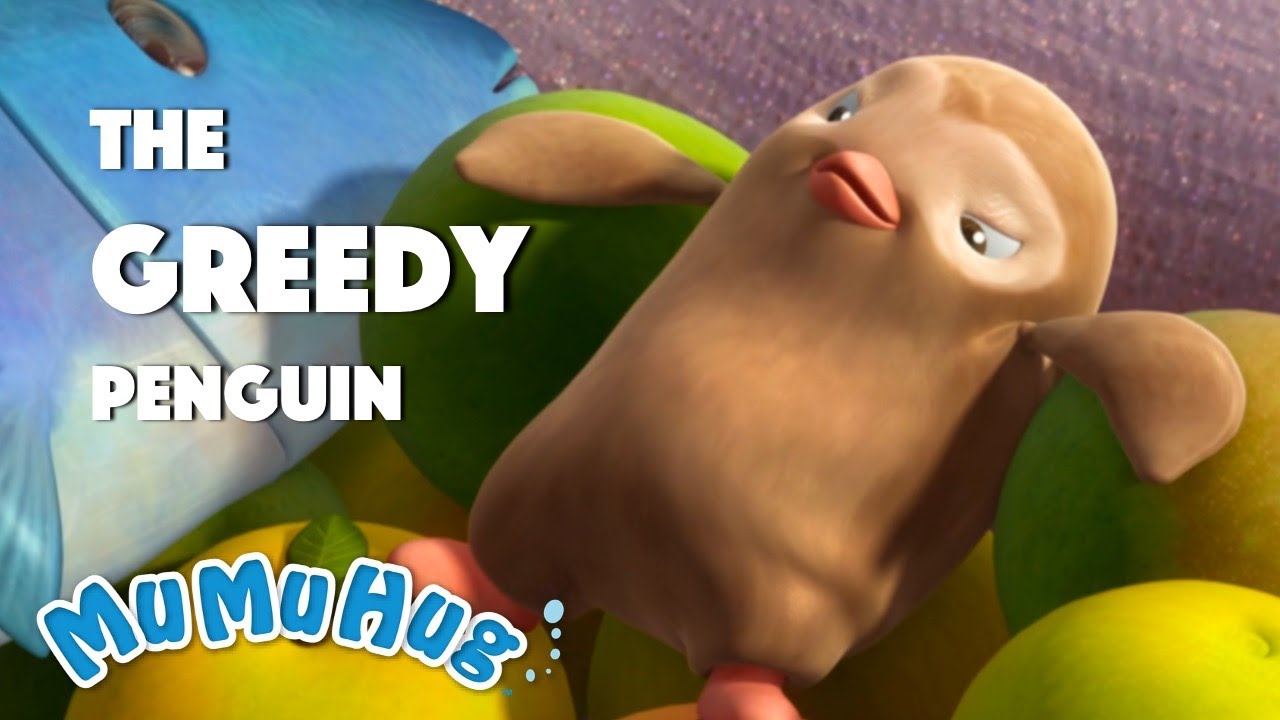 The Greedy Penguin | MuMuHug World | 안아줘요 무무 | 姆姆抱抱 - YouTube