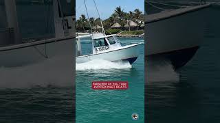 JUPITER INLET BOATS #roughinlets #florida #boats
