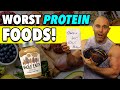 10 WORST Protein Foods That Are Actually RUINING Your Progress!
