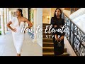 How to Dress Better Elevate Your Style & Always Look Chic and Put Together