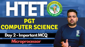 HTET 2020 - PGT Computer Science  | Day 2 | Microprocessor | Super Batch By Deepak Rana