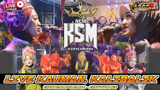 🔴NEW KARSEAMIRBA LIVE KAUMAN KALIBALIK BANYUPUTIH BATANG 🥳