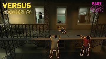 LEFT 4 DEAD 2 - VERSUS MOMENTS @PART 43