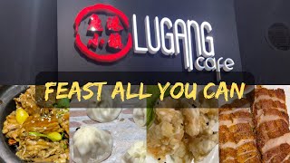 LUGANG CAFE: Feast All You Can (UNLIMITED for P688+)