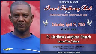 Celebrating the Life of Rovel Anthony Hall (Rovel)