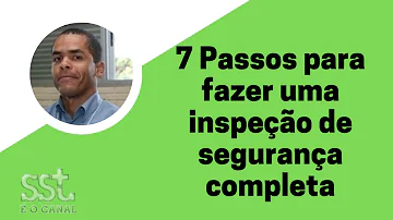 Como é feita a inspeção de segurança?