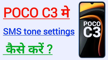 POCO C3 Me Message Ringtone Settings Kaise Kare | How To Set Message Ringtone In POCO C3
