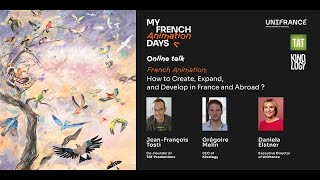 French Animation: How to Create, Expand, and Develop in France and Abroad 🌍✨
