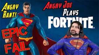 AngryJoe Plays Fortnite for Superman - Angry Rant!