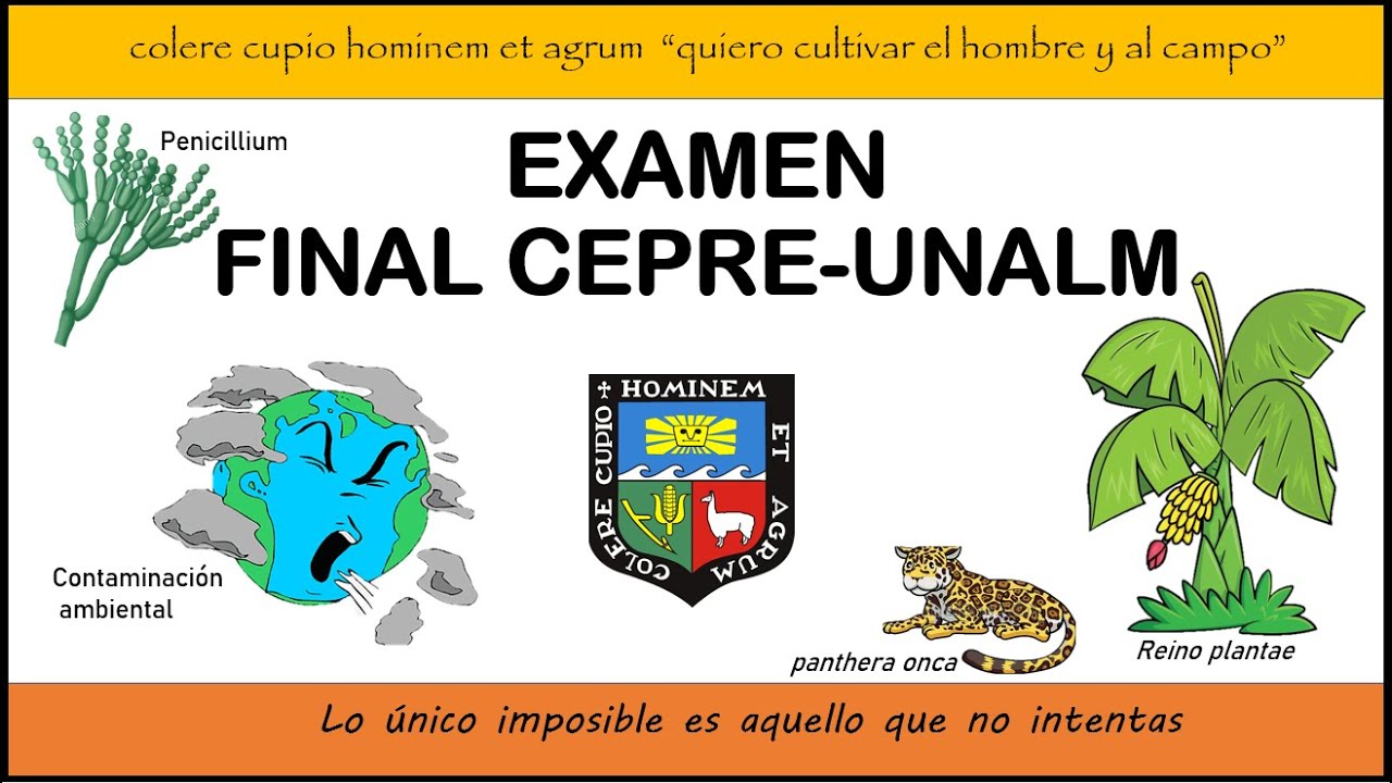 Examen UNALM (Cepre-unalm) Agraria la Molina