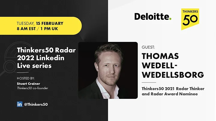 Thinkers50 2022 Radar LinkedIn Live with Thomas We...