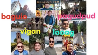 Roadtrip to the North (BAGUIO,VIGAN,LAOAG,PAGUDPUD)