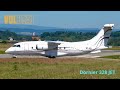 Dornier 328JET Take-Off with VOLBEAT On Board