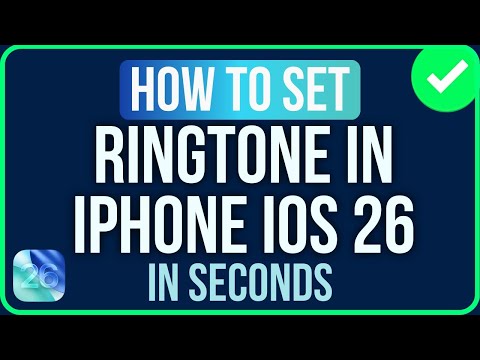 كيفية تعيين نغمة رنين في IPhone IOS 26 بسهولة