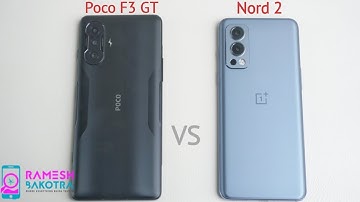 Poco F3 GT vs OnePlus Nord 2 Speed Test and Camera Comparison