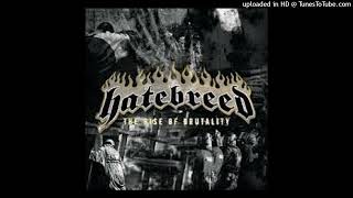 Hatebreed - A Lesson Lived Is A Lesson Learned