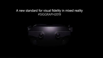 SIGGRAPH 2019 - Verifocal Mixed Reality headsets