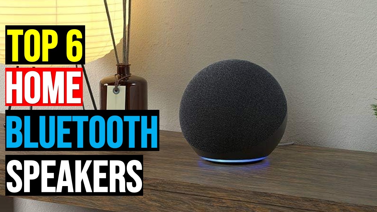 ✅Top 6 Best Bluetooth Speakers for Home (Loudest & Best Bass)