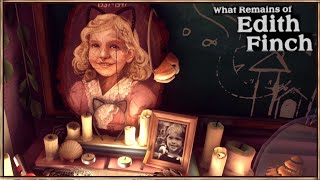 What Remains of Edith Finch #01 #edithfinch