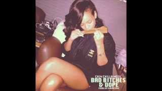 Chin Chilla Meek  | Bad Bitches & Dope | Prod By Novacane