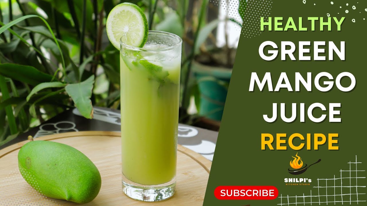 Green Mango Juice Mango Juice Recipe Summer Drink Recipes