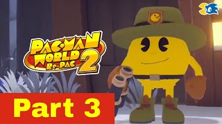 PAC-MAN WORLD 2 Re-PAC [Walkthrough - Part 3]