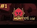 [EP1] THE HUNTER'S LOG