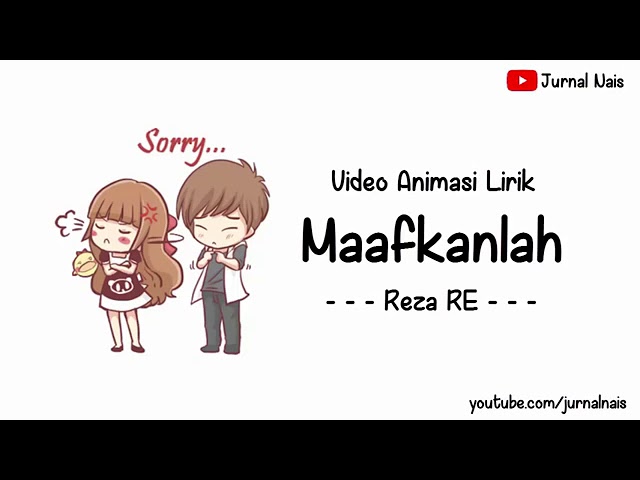 Lirik Maafkanlah(Reza RE) class=