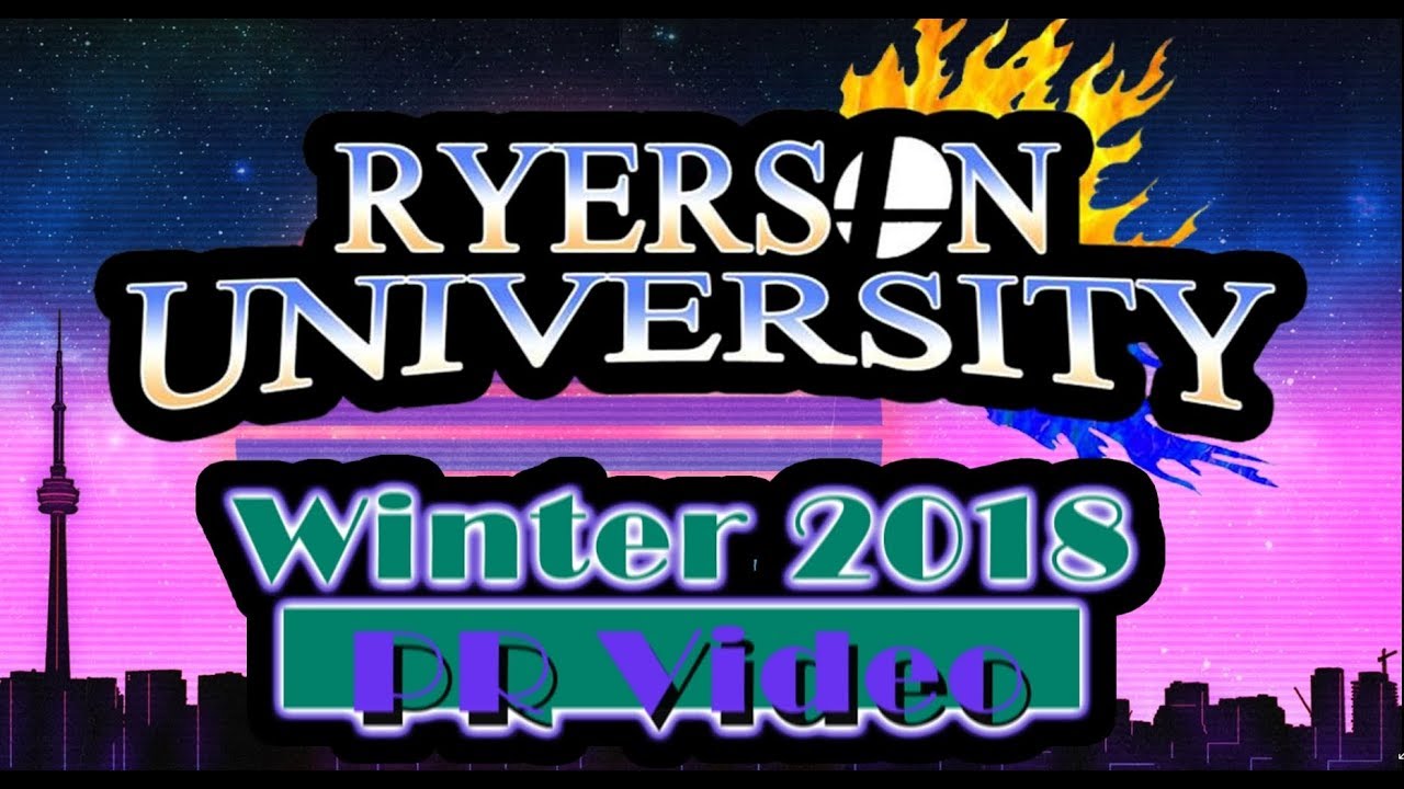 Ryerson University Winter 2018 PR Combo Video
