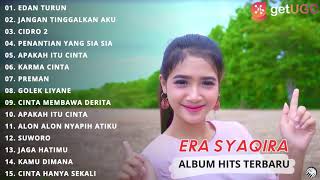 ERA SYAQIRA - EDAN TURUN l KOMPILASI LAGU TERBARU 2021 COVER ERA SYAQIRA