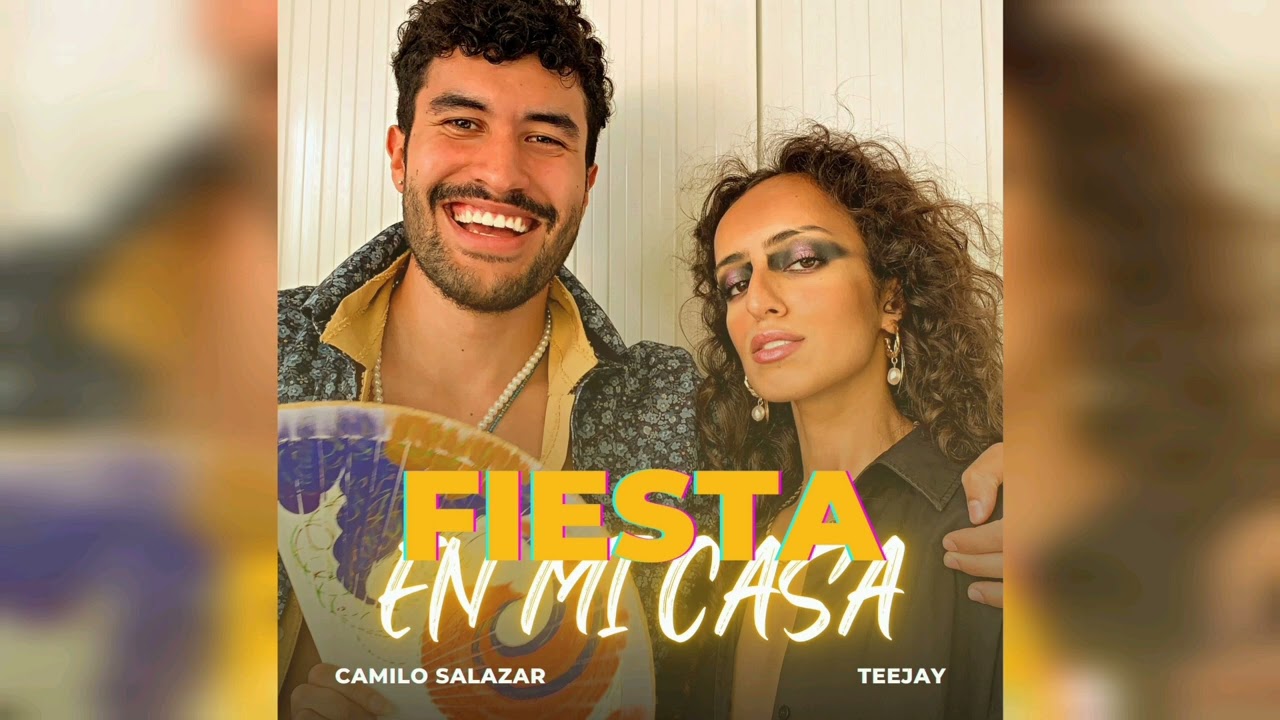 Mira FIESTA EN MI CASA - TEEJAY & Camilo Salazar (Official Audio) en YouTube