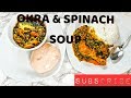 OKRA/ SPINACH stew |Liberian okra and spinach stew|