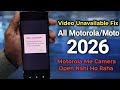 Motorola Video Unavailable Fix | Another App Using Camera Error🔥Motorola Me Camera Open Nahi Ho Raha