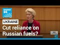 Cut reliance on Russian fuels? EU seeks answers to energy supply crunch • FRANCE 24 English