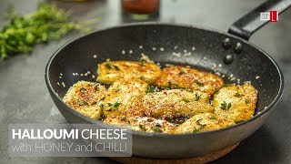 Halloumi Cheese with Honey and Chilli | Food Channel L - A New Recipe Every Day!