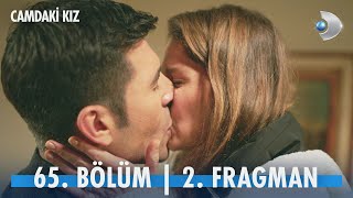 Camdaki Kız 65. Bölüm 2. Fragmanı | 👩‍❤️‍💋‍👨 Aşk yeniden başlıyor!