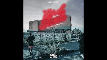 Dizzy Wright - Word on the Streetz (Prod by Alex Lustig)