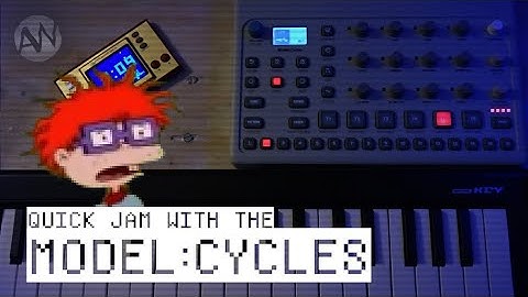 A quick jam with the MODEL:CYCLES