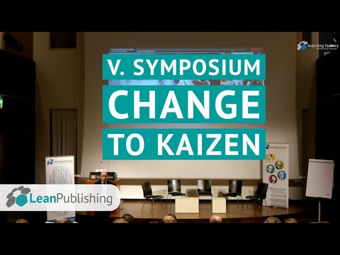 V. Symposium Change to Kaizen
