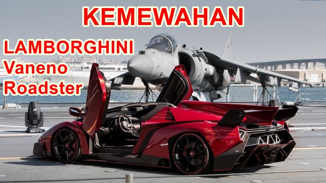 Kerennya Hypercar Mobil Mewah Di Dunia Lamborghini Veneno YouTube